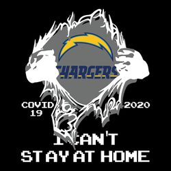 I Cant Stay At Home Los Angeles Chargers,NFL Svg, Football Svg, Cricut File, Svg