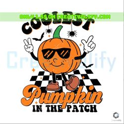 Coolest Pumpkin In The Patch Svg Retro Halloween Cricut File