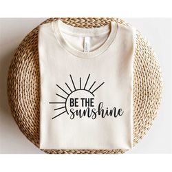 Be the sunshine svg, Sunshine print, Positive sayings svg, Hippie soul svg, Tattoo design