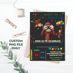 Personalized File Curious George Birthday Invitation | Curious George Party Invite | Curious George Evite | PNG File
