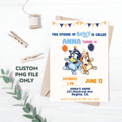 Personalized File Bluey Birthday Invitation Invite Bluey and Bingo Birthday Invitation Digital Invitation | PNG File