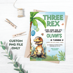 Personalized File Three Rex dinosaur electronic invitation, Instant download Birthday Party Invite Dinosaur| PNG File