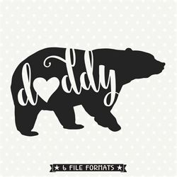 Daddy Bear SVG file, Bear silhouette file, Bear Family svg file, Commercial cut file, SVG cutting file, silhouette SVG f
