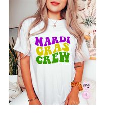 Mardi Gras Crew png, Let the Good Times Roll Mardi Gras png, Sublimation, Throw Me Something Mister,  Retro,  PNG Cricut