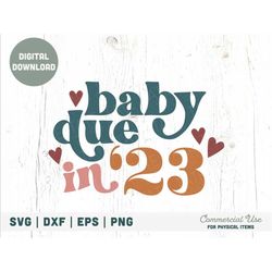baby due in '23 svg cut file, retro baby announcement svg, 2023 boho pregnancy announcement png - commercial use, digita