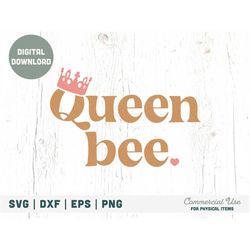 Queen bee SVG cut file - boho girl first birthday shirt svg, boho birthday svg, little queen png- Commercial Use, Digita
