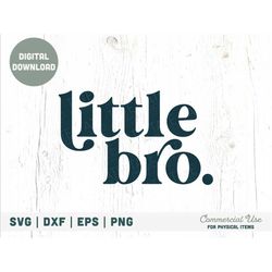 Little Bro SVG cut file - Retro little brother svg, Retro new baby svg, sons brothers svg, little bro png - Commercial U