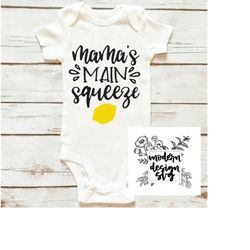 Mama's Main Squeeze Lemon Newborn SVG Cut File DXF Printable PNG Silhouette CricutSublimation