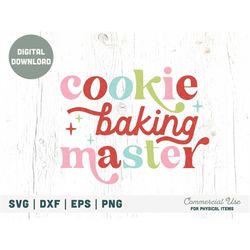 Cookie Baking Master Retro SVG cut file, Christmas cookie baking, holiday baking shirt svg, mommy and me PNG - Commercia