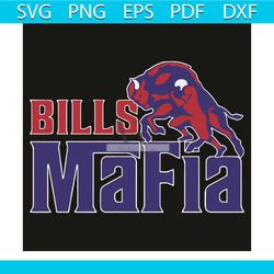 Bills Mafia Svg, Sport Svg, Buffalo Bills Football Team Svg, Buffalo Bills Fans Svg, Buffalo Bills Gifts Svg, Mafia Svg,