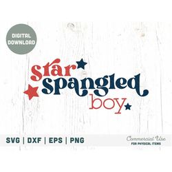 Star spangled boy SVG cut file - Retro Independence Day svg, Boy 4th of July patriotic svg shirt, summer svg - Commercia