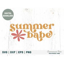 Summer babe SVG cut file - Retro summer flower svg, little girl summer svg shirt, Summer beach babe svg- Commercial Use,