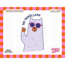 No Probllama SVG PNG Cute Funny Llama Design for T-Shirts, Mugs, Stickers, and Tote Bags - Commercial Use
