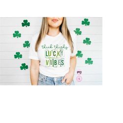Thick Thighs Lucky Vibes Png, Happy Go Lucky , St Patricks Day Svg, Retro St. Patricks Day Design Sublimation PNG St. Pa