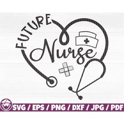 future nurse svg/eps/png/dxf/jpg/pdf, heart stethoscope svg, nurse hat svg, future doctor svg, nurse student svg, bandag