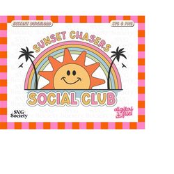 Sunset Chasers Social Club SVG PNG, Trendy and Cute Summer Aesthetic Design for T-shirt, Sticker, Mug, Tote Bag, Commerc