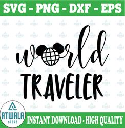 World Traveler, Disney svg, Disney Mickey and Minnie svg,Quotes files, svg file, Disney png file, Cricut, Silhouette.