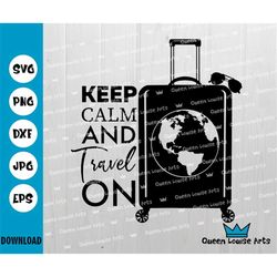 Travel svg, Keep Kalm And Travel On svg Travel Suitcase with Destination Stickers Clipart Digital Download Eps Png Dxf p