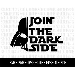 COD1190- Join the dark side svg, Star Wars SVG, Darth Vader Silhouettes Svg, celebrity silhouette, famous people, Star W