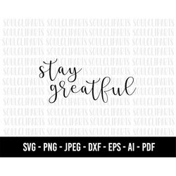 COD1075- Stay greatful SVG, Cross SVG, Easter SVG, Religious, Cross Download for Cricut, Silhouette, Vector, Faith Svg,