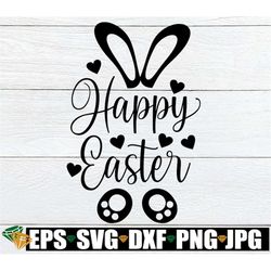 Happy Easter, Cute Easter svg, Cute Easter Decor svg, Easter svg, Easter Decor svg, Happy Easter svg, svg, Digital Downl