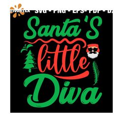 Santa's Little Diva Christmas Svg, Christmas Svg, Little Diva Svg