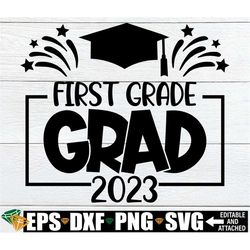 First Grade Grad, First Grade Graduation, 1st Grade Grad, 1st Grade Graduation, End Of 1st Grade,Graduation From 1st Gra