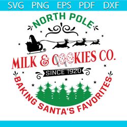 North Pole Milk Cookies Baking Santa's Favorites Svg, Christmas Svg