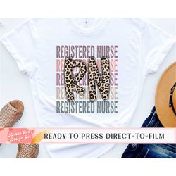 Registered Nurse DTF Transfer, Ready to Press, T-shirt Transfers, Heat Transfer, Direct to Film, Medical Field, Leopard,