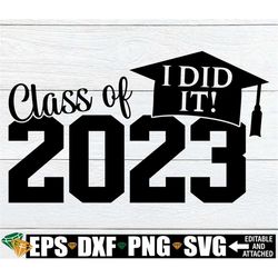 Class Of 2023, College Graduation svg, 2023 College Grad svg, College svg, Graduation svg, 2023 College Graduation,Digit