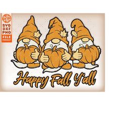 Fall svg, Happy Fall Yall svg, Fall Gnomes svg, Fall Pumpkins svg, Autumn SVG files for Cricut, Glowforge files, Silhoue