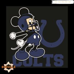 Mickey Indianapolis Colts Football Team Svg, Sport Svg, Indianapolis Colts Football Team Svg, Mickey Svg, Indianapolis C