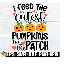I Feed The Cutest Pumpkins In The Patch, Lunch Lady SVG, Thanksgiving Cafeteria Worker svg png, Thanksgiving Lunch Lady