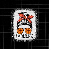 MomLife Basketball Svg, Mom Basketball Svg, Mom Life Messy Bun Svg, Basketball Mother's Day Svg, Mother's Day Svg, Mothe
