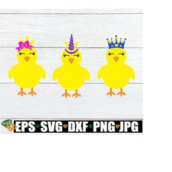 Girl Chicks. Girls Easter SVG. Princess Chick. Easter SVG, Cute Chicks svg, Chicks svg, Chick With Crown, Unicorn Chick,