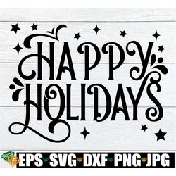 Happy Holidays, Christmas Door Sign svg, Holiday Door Sign svg, Christmas svg, Christmas Card PNG, Christmas Image PNG,