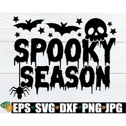 Spooky Season, Halloween svg, Halloween Craft Project SVG, Kids Halloween svg, Cute Halloween svg, Spooky Season SVG, Di