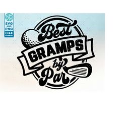 Golf Gramps svg, Gramps shirt golfing golf svg, Gift for Gramps svg cut file, for cricut, cnc svg, silhouette SVG Gramps
