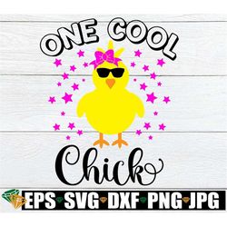 One Cool Chick, Cute Easter Shirt SVG, Girl's Easter Shirt svg, Easter svg, Cool Chick svg, Easter svg, Cute Easter svg,