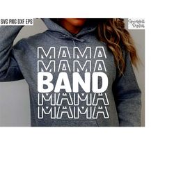 band mama svg | band mom shirt | high school band | marching band svgs | t-shirt designs | high school football | colleg