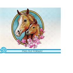 Mother Mom Horse Sublimation, Horse png, horse and foal Sublimation designs downloads, Ready for press