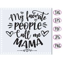 Mama SVG | Mom SVG | Cute Mama Svg Eps Png. Mama Cricut svg cut files clipart stencil.