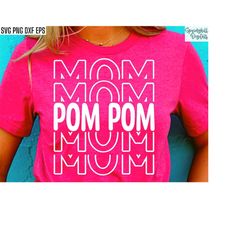 Pom Pom Mom Svg | Cheerleading T-shirt | Cheer Team Cut Files | Cheer Mama Svgs | Cheerleading Tshirt | Cheer Squad Pngs