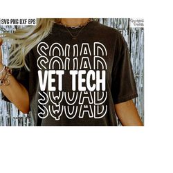 Vet Tech Squad | Vet Tech Svgs | Veterinary Technician | Vet Tech Shirt Pngs | Vet Tech Program | Vet Assistant Tshirt Q