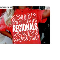 Regionals Squad Svg | Cheer Shirt Pngs | Cheerleader Cut Files | Cheerlead Svgs | Competition Tshirt Designs | Cheer Squ