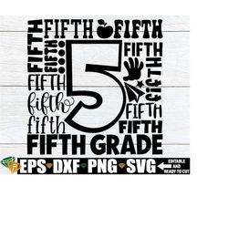 Fifth Grade, 5th Grade Typography Shirt svg, 5th Grade Teacher Shirt svg, Fifth Grade svg, First Day Of School svg, 5th
