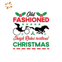 Old Fashioned Sleigh Rides Vertical Christmas Svg, Christmas Svg