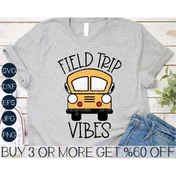 Field Day SVG, School Fun Day SVG, Last Day Of School Svg, Kids Graduation Shirt Svg, Png, Files For Cricut, Sublimation