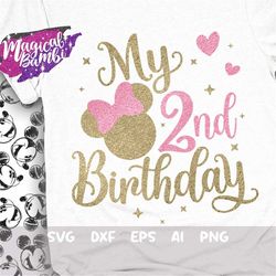 My 2nd Birthday Svg, Baby Girl Svg, Mouse Birthday Svg, Birthday Trip Svg, Mouse Ears Svg, Birthday Girl Svg, Magical Bi