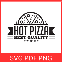 Pizza Logo Svg, Pizza Svg, Pizza Slice Svg, Hot Pizza Best Quality Design Vector